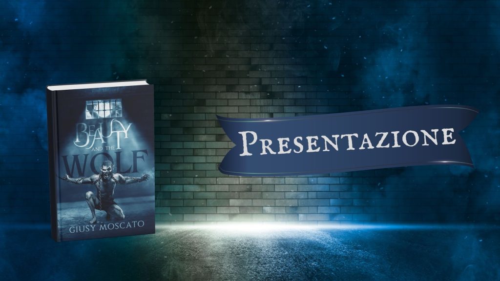 Beauty and the Wolf - presentazione