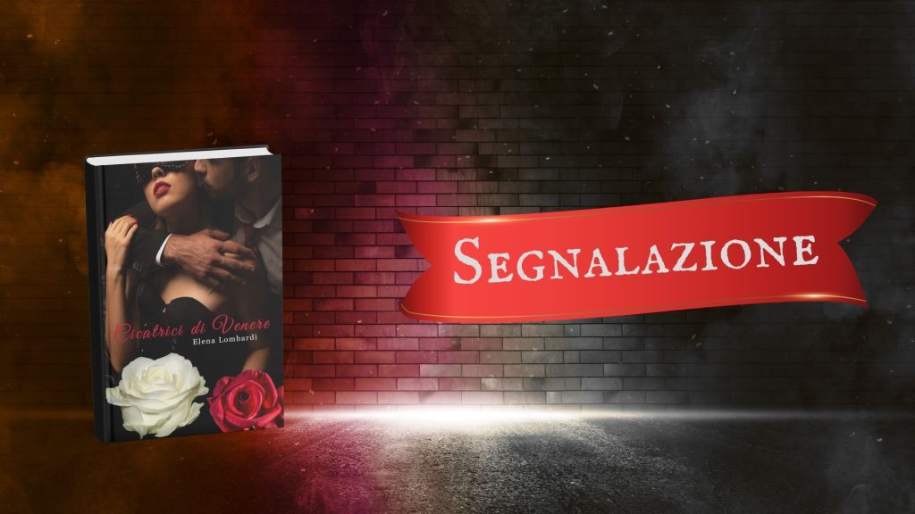Cicatrici di Venere - segnalazione