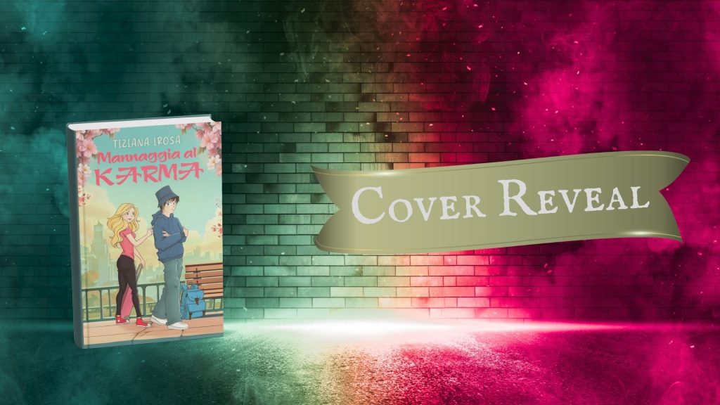Mannaggia al karma - cover reveal