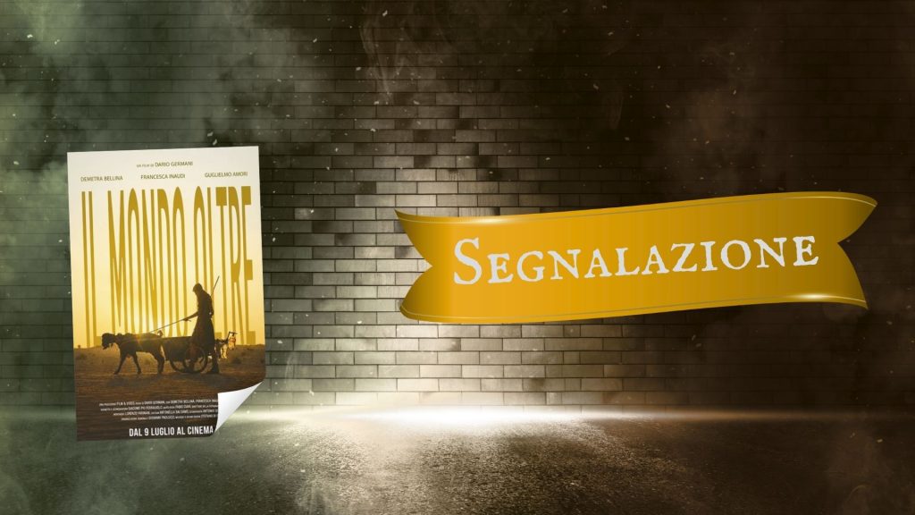 Il mondo oltre - segnalazione